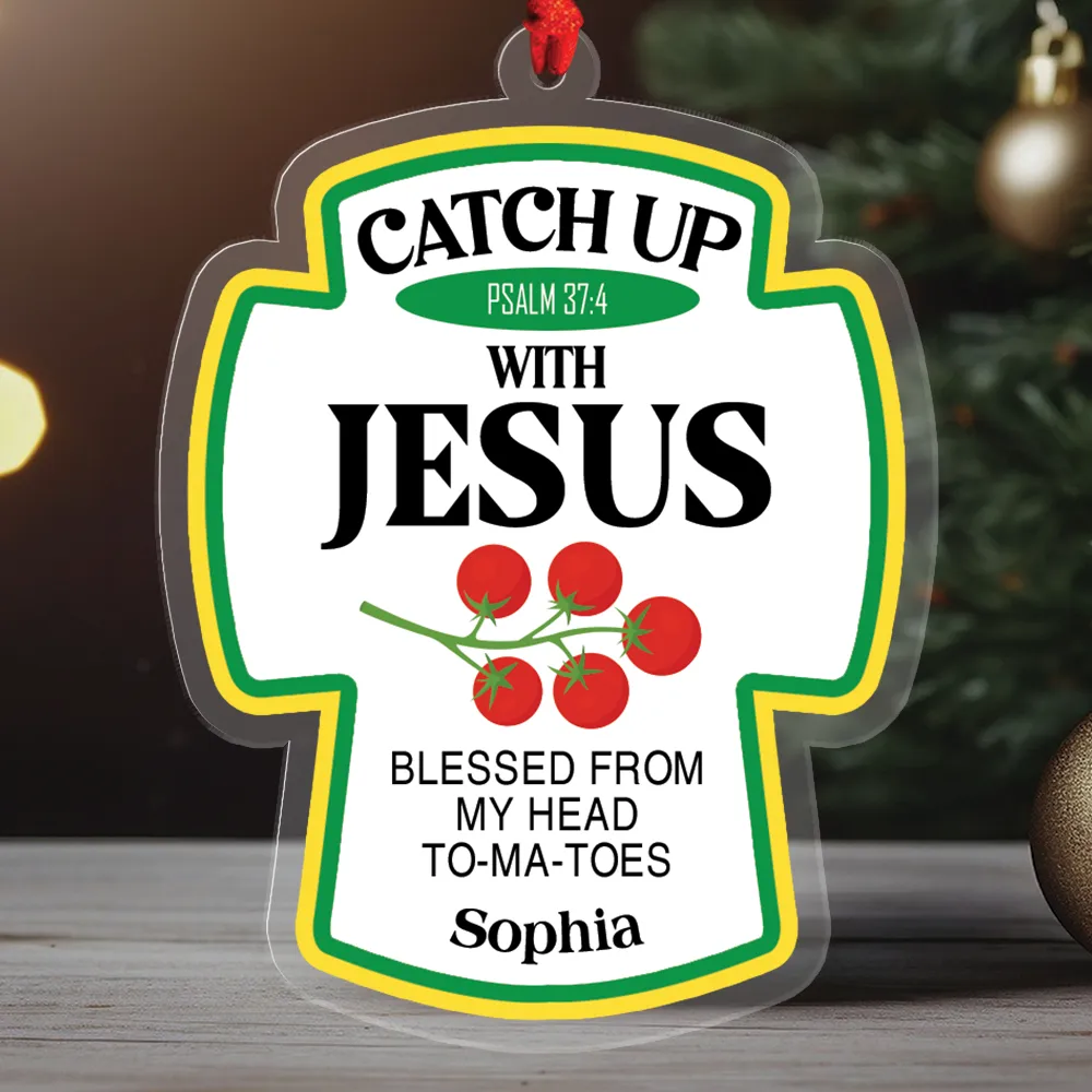 Teesdily | Customized Jesus Tomato Acrylic Ornament, Catch Up With Jesus Blessed From Head Tomatoes Christmas Ornament Gift